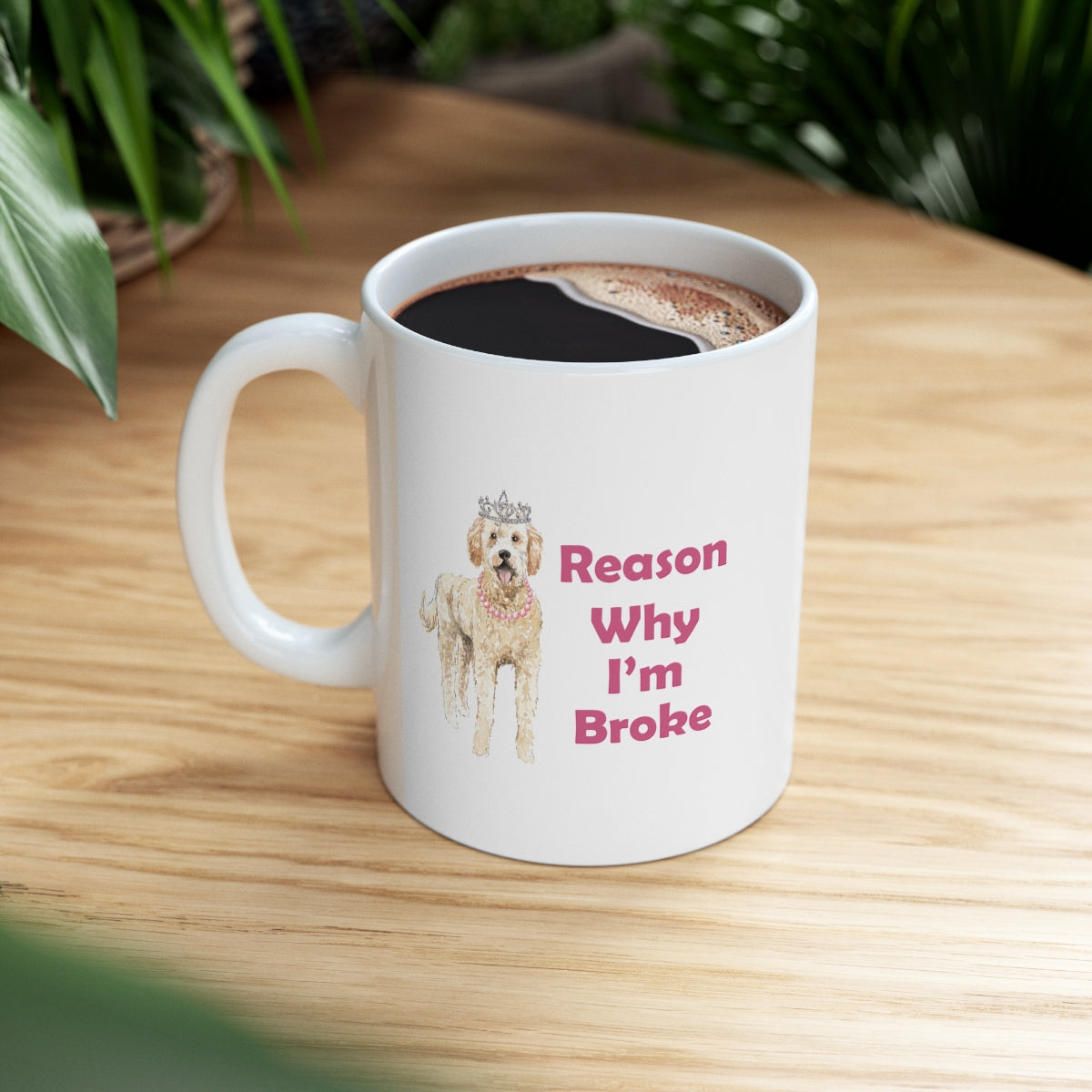 Golden Doodle Dog Mug - Reason Why I'm Broke