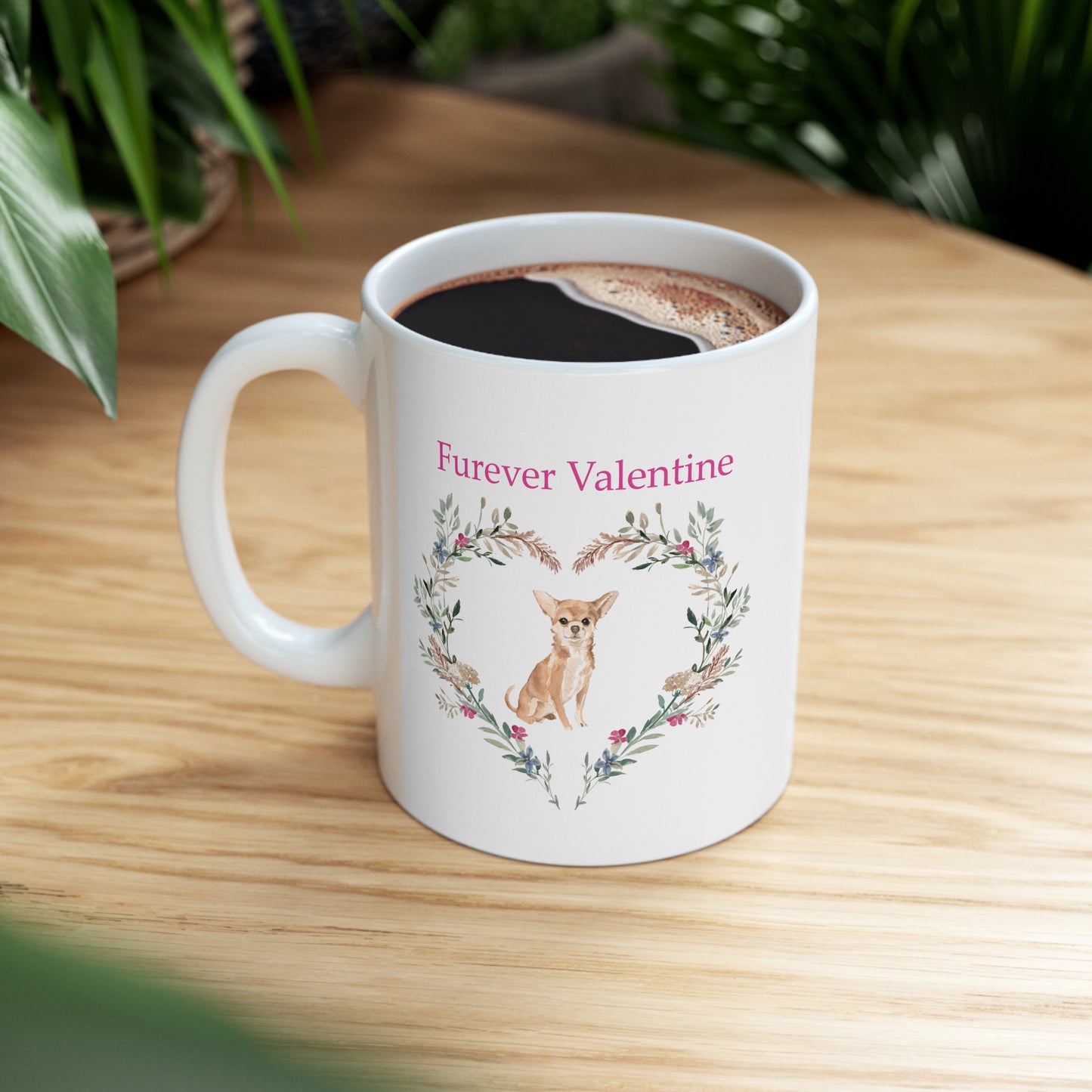 Chihuahua Dog Mug - Furever Valentine