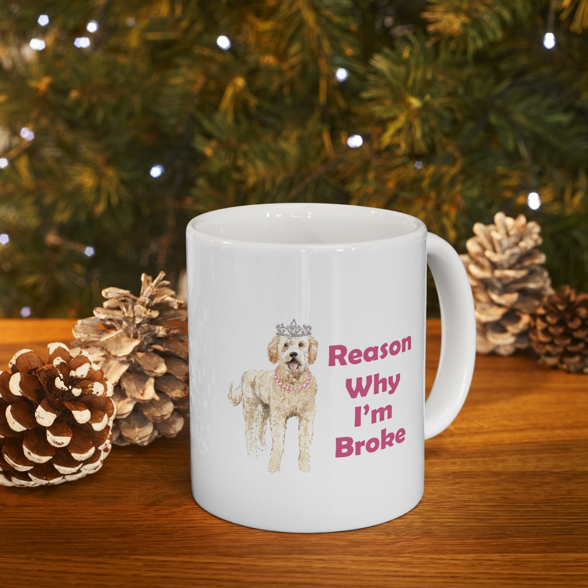 Golden Doodle Dog Mug - Reason Why I'm Broke