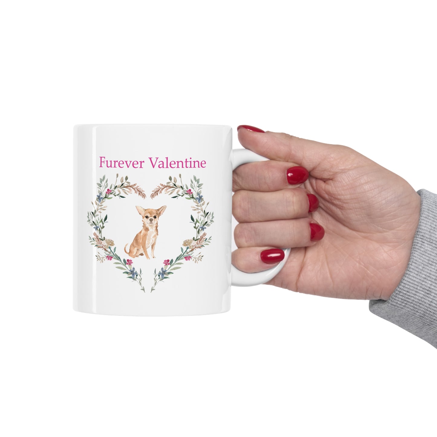 Chihuahua Dog Mug - Furever Valentine