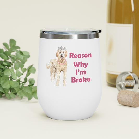 Golden Doodle Dog Wine Tumbler - Reason Why I'm Broke